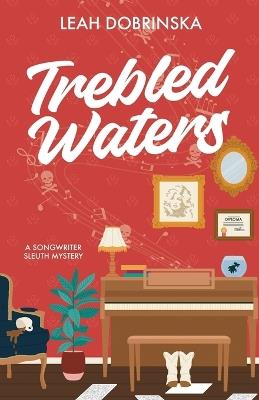 Trebled Waters - Leah Dobrinska - cover
