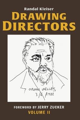 Drawing Directors: Volume II - Randal Kleiser - cover