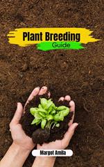 Plant Breeding Guide