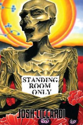 Standing Room Only - Josh Liccardi - cover