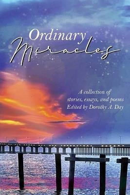 Ordinary Miracles - Dorothy A Day - cover