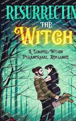 Resurrecting The Witch - Bevin Shea - cover