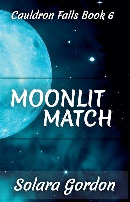 Moonlit Match - Solara Gordon - cover