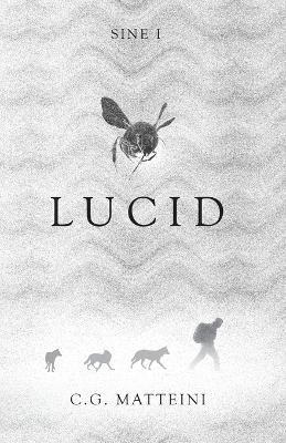 Lucid - C G Matteini - cover
