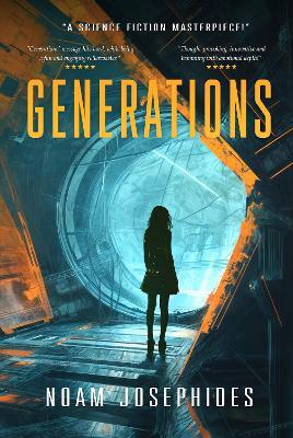 Generations: A Sciene Fiction Political Mystery Thriller - Noam Josephides - cover