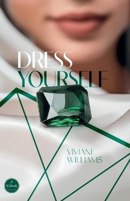 Dress Yourself - Viviane Williams - cover