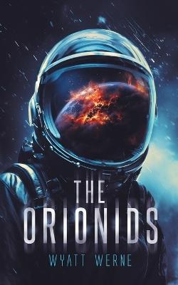 The Orionids - Wyatt Werne - cover