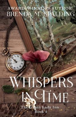 Whispers in Time - Brenda M Spalding - cover