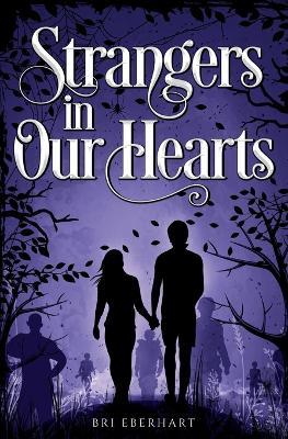Strangers in Our Hearts - Bri Eberhart - cover