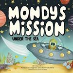 Mondy's Mission: Under the Sea
