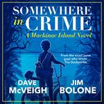 Somewhere in Crime: A Mackinac Island Novel