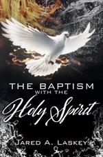 The Baptism with the Holy Spirit