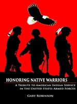 Honoring Native Warriors