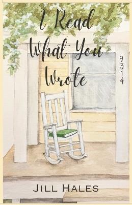 I Read What You Wrote - Jill Hales - cover