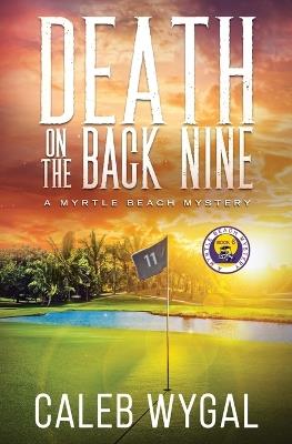 Death on the Back Nine - Caleb Wygal - cover