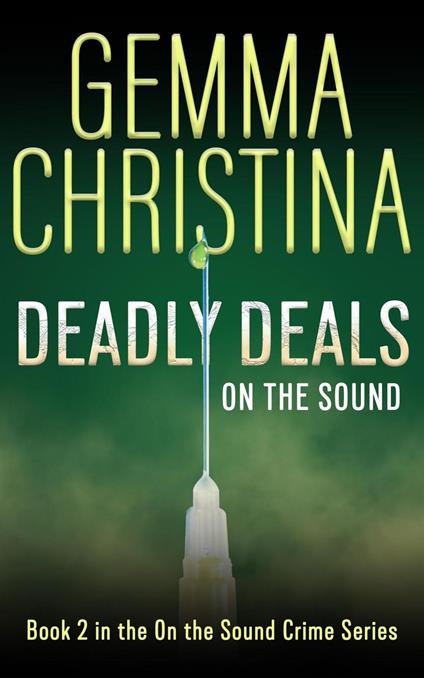 Deadly Deals on the Sound