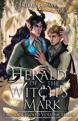 Herald of the Witch's Mark - Kellen Graves - cover