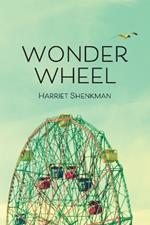 Wonder Wheel: poems