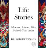 Life Stories: Educator, Painter, Pilot, Stained-Glass Artist
