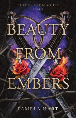 Beauty from Embers - Pamela Hart - cover