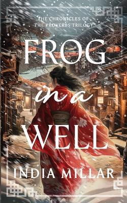 Frog in a Well - India Millar - cover
