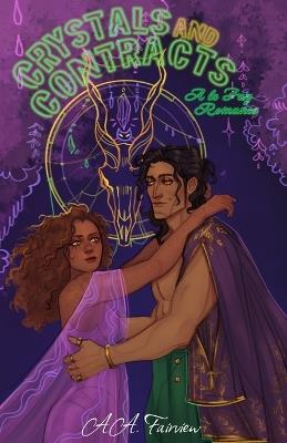 Crystals and Contracts - A a Fairview - cover