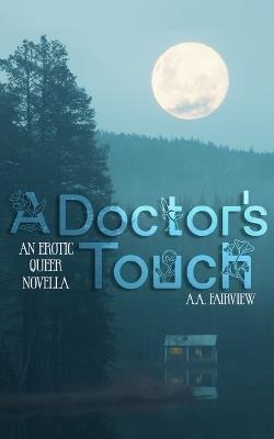 A Doctor's Touch - A a Fairview - cover