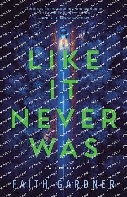 Like It Never Was - Faith Gardner - cover