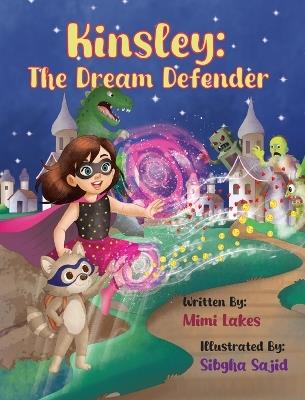 Kinsley: The Dream Defender - Melissa Koltes - cover