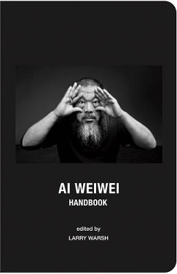 Ai Weiwei Handbook - cover