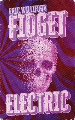 Fidget Electric - Eric Williford - cover