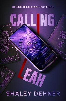 Calling Leah - Shaley Dehner - cover