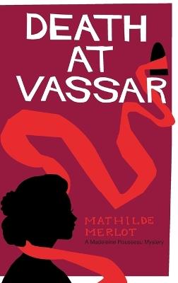 Death at Vassar - Mathilde Merlot - cover