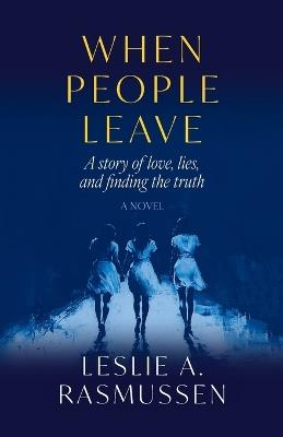 When People Leave - Leslie A Rasmussen - cover