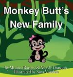 Monkey Butt's New Family: A Story About Adoption for Little Readers