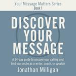 Discover Your Message