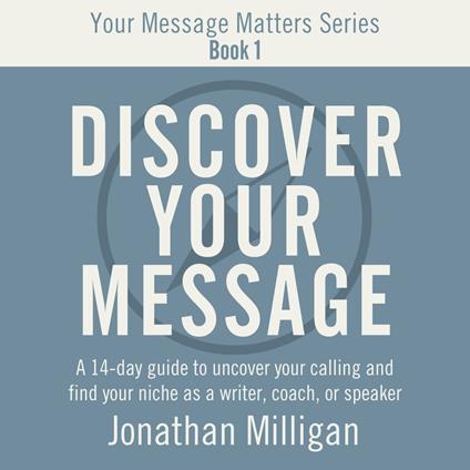 Discover Your Message