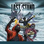 Snowboardings Last Stand
