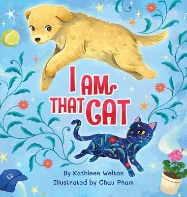 I Am That Cat - Kathleen Welton - cover