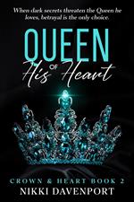Queen of His Heart