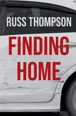 Finding Home - Russ Thompson - cover