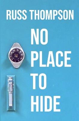 No Place to Hide - Russ Thompson - cover