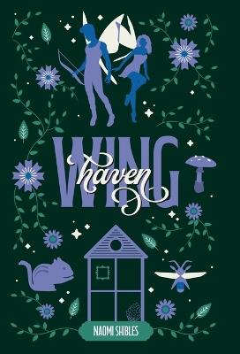Wing Haven - Naomi Shibles - cover