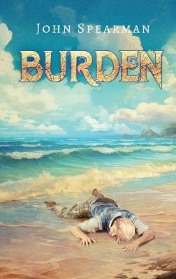 Burden - John Spearman - cover