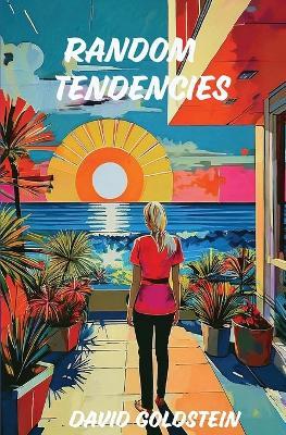 Random Tendencies - David Goldstein - cover