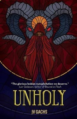 Unholy - J V Gachs - cover