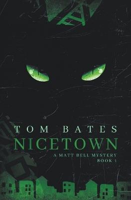 Nicetown - Tom Bates - cover