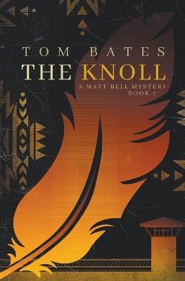 The Knoll - Tom Bates - cover