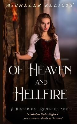 Of Heaven and Hellfire - Michelle Elliott - cover