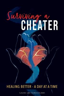 Surviving a Cheater - Laura Lee Sandholzer - cover